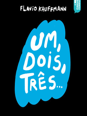 cover image of Um, dois, três
